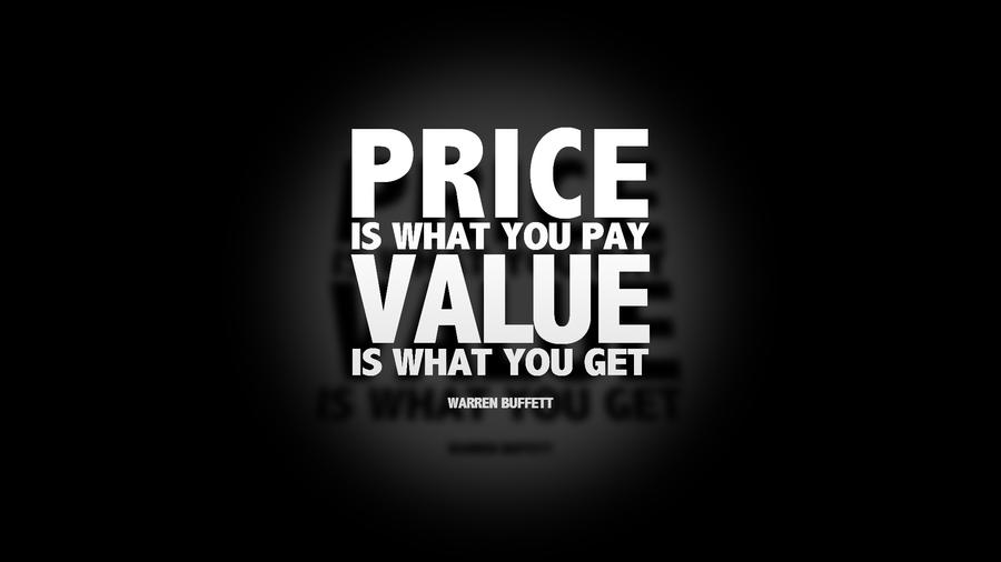price_is_what_you_pay__value_is_what_you