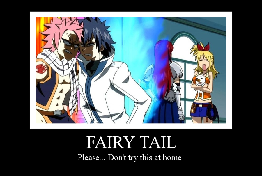 Fairy Tail Motivational Poster by AkariKazumi