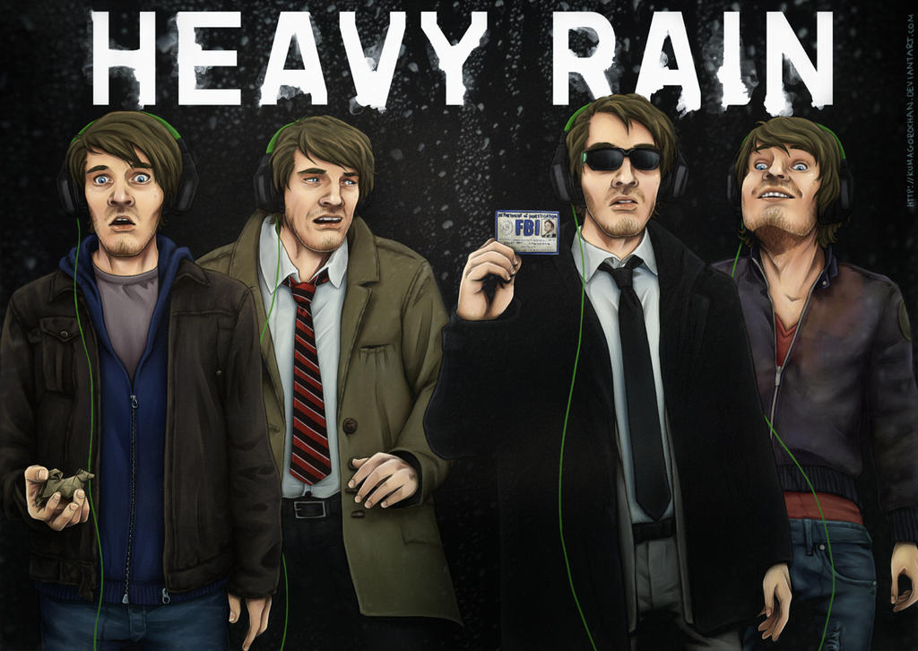 Heavy Rain     -  8